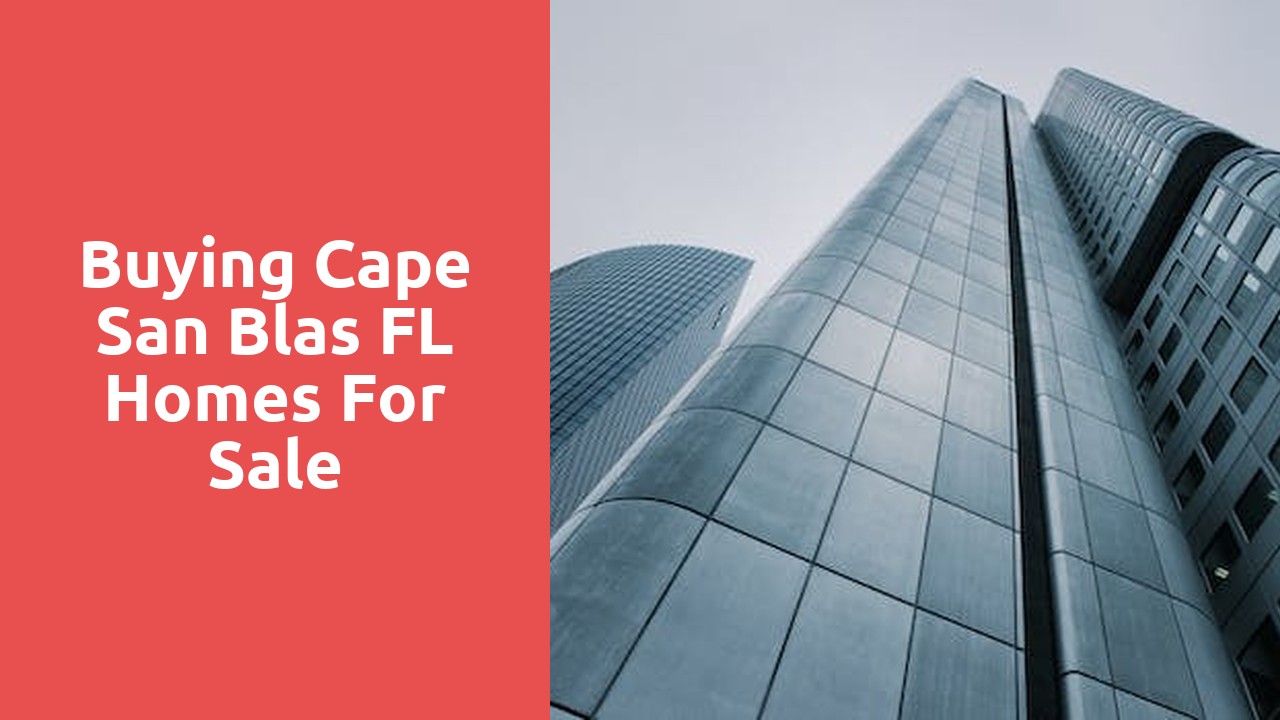 Buying Cape San Blas FL Homes For Sale