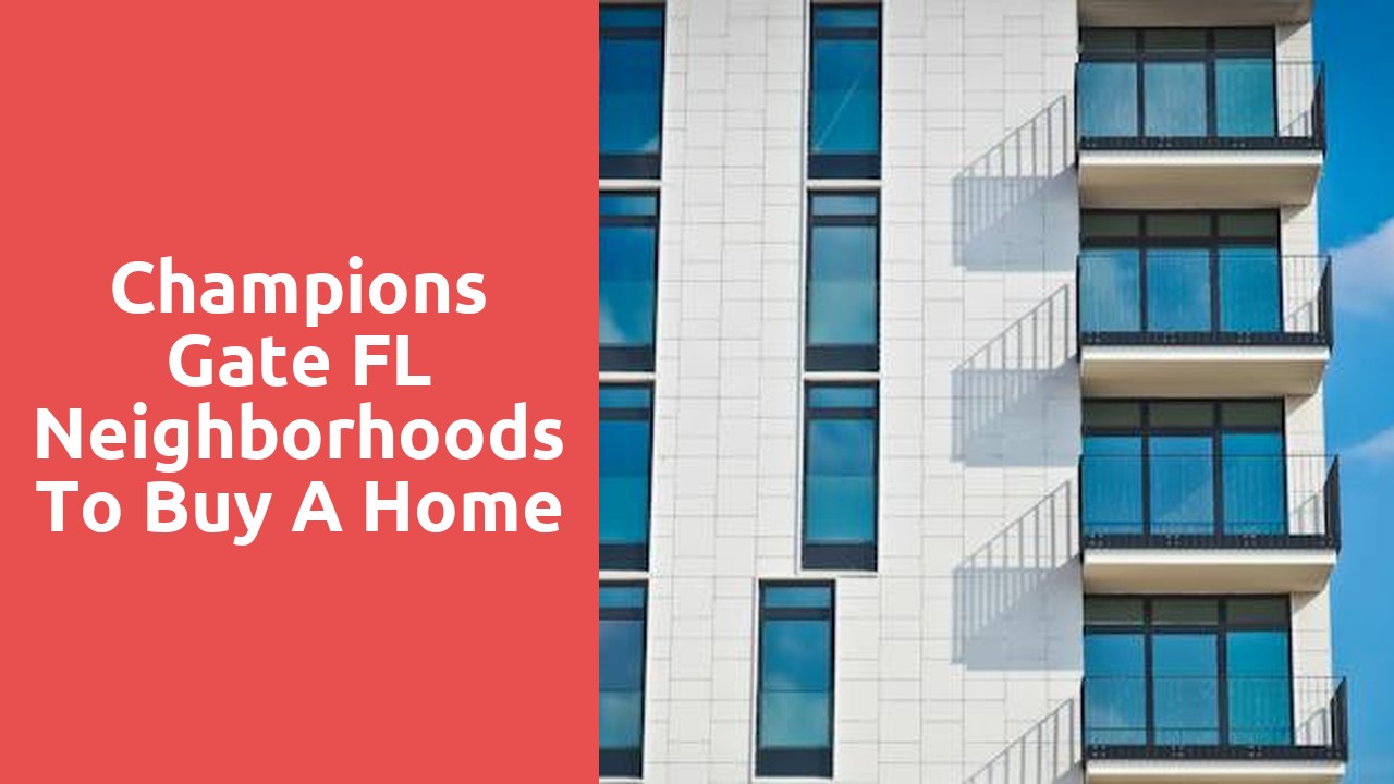 Champions Gate FL Neighborhoods To Buy A Home